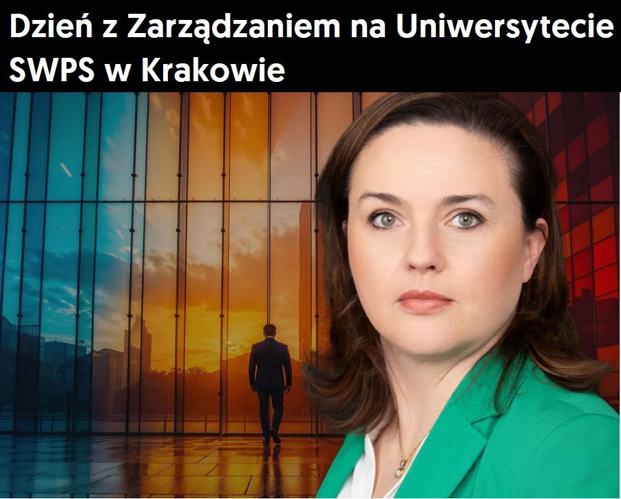 Dzień z zarządzaniem na Uniwersytecie SWPS w Krakowie